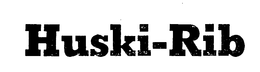 HUSKI-RIB trademark