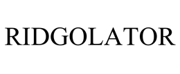 RIDGOLATOR trademark