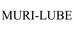 MURI-LUBE trademark