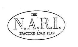 THE N.A.R.I. PRACTICE LOAN PLAN trademark