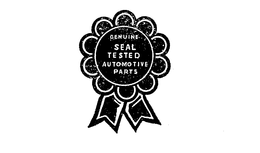 GENUINE SEAL TESTED AUTOMOTIVE PARTS trademark