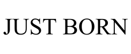 JUST BORN trademark