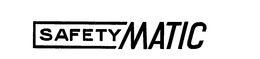 SAFETYMATIC trademark