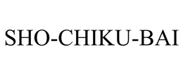 SHO-CHIKU-BAI trademark