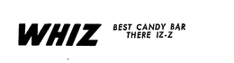 WHIZ BEST CANDY BAR THERE IZ-Z trademark