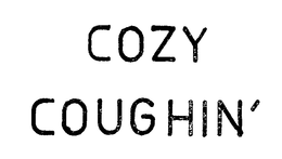 COZY COUGHIN' trademark