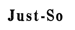 JUST-SO trademark