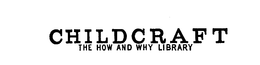 CHILDCRAFT THE HOW AND WHY LIBRARY trademark