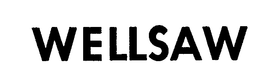 WELLSAW trademark