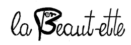 LA BEAUT-ETTE trademark