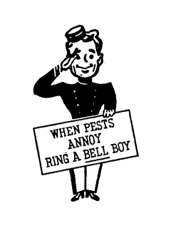 WHEN PESTS ANNOY RING A BELL BOY trademark