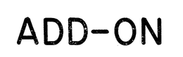 ADD-ON trademark