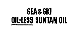 SEA & SKI OIL-LESS SUNTAN OIL trademark
