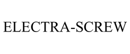 ELECTRA-SCREW trademark