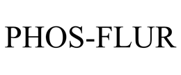 PHOS-FLUR trademark