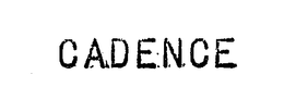 CADENCE trademark