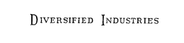 DIVERSIFIED INDUSTRIES trademark
