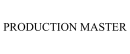PRODUCTION MASTER trademark