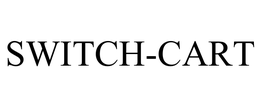 SWITCH-CART trademark