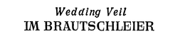 WEDDING VEIL IN BRAUTSCHLEIER trademark
