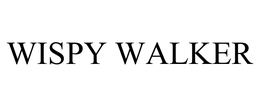 WISPY WALKER trademark