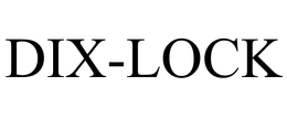 DIX-LOCK trademark