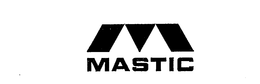 MASTIC trademark