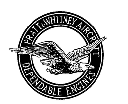 PRATT & WHITNEY DEPENDABLE ENGINES trademark