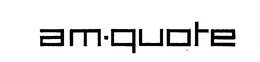 AM-QUOTE trademark