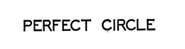 PERFECT CIRCLE trademark