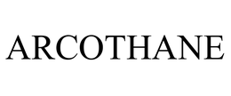 ARCOTHANE trademark