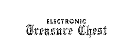 ELECTRONIC TREASURE CHEST trademark