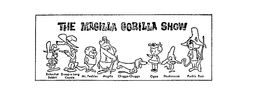 THE MAGILLA GORILLA SHOW trademark