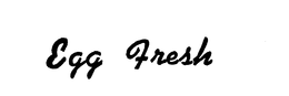 EGG FRESH trademark