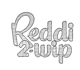 REDDI 2-WIP trademark