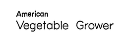 AMERICAN VEGETABLE GROWER trademark