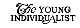THE YOUNG INDIVIDUALIST trademark