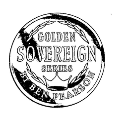 GOLDEN SOVEREIGN SERIES BY BEN PEARSON trademark