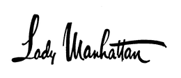 LADY MANHATTAN trademark
