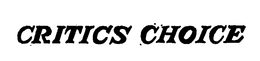 CRITICS CHOICE trademark