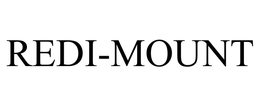 REDI-MOUNT trademark