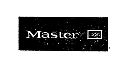 MASTER 22 trademark