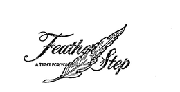 FEATHER STEP A TREAT FOR YOUR VEST trademark