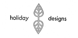 HOLIDAY DESIGNS trademark