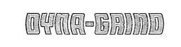 DYNA-GRIND trademark