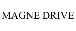 MAGNE DRIVE trademark
