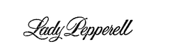 LADY PEPPERELL trademark