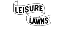LEISURE LAWNS trademark