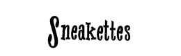 SNEAKETTES trademark