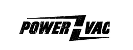 POWER VAC trademark